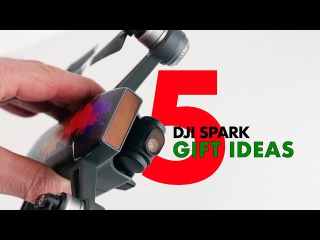 5 DJI SPARK GIFT IDEAS