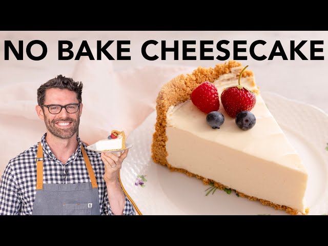 Amazing No Bake Cheesecake Recipe