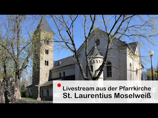 Heilige Messe • Pfarrkirche St. Laurentius
