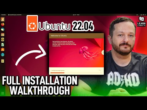 Ubuntu 22.04 LTS - Full Installation Walkthrough