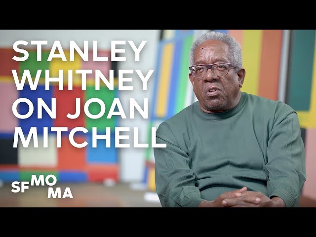 Artists on Artists: Stanley Whitney on Joan Mitchell's Fearless Career and the Drama of Painting