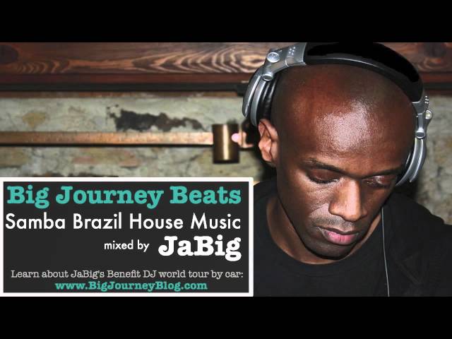 Samba Brazilian House Music DJ Mix & Playlist by JaBig