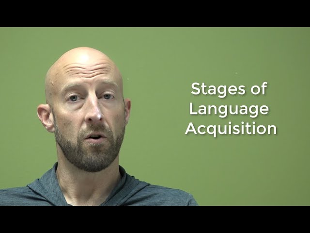 Stages of Language Acquisition