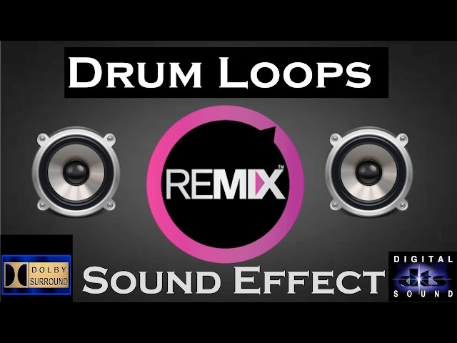 Sound Effects for Remix  | Drum Loops  | High Quality Audio