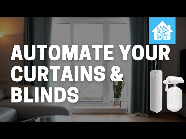 Smart curtains and blind automations