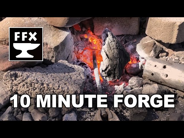 10 Minute Forge