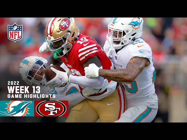 Miami Dolphins vs. San Fransisco 49ers | 2022 Week 13 Game Highlights