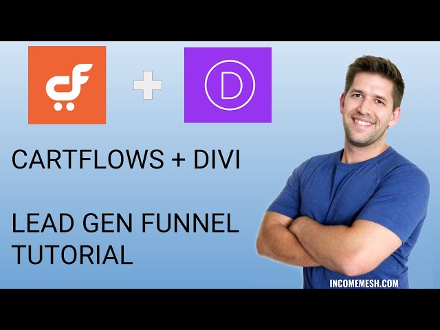 Building a Lead Gen Funnel with Divi & Cartflows [TUTORIAL]