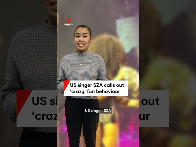 US singer SZA calls out 'crazy' fan behaviour