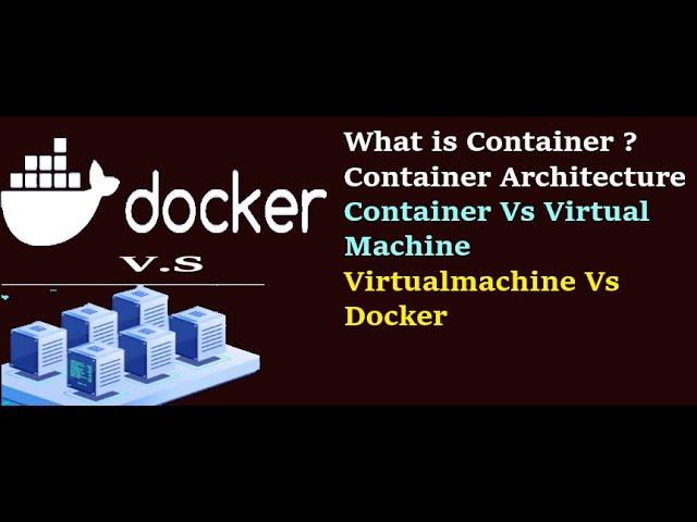 Docker Vs Virtualization | What is docker ? Docker Architecture