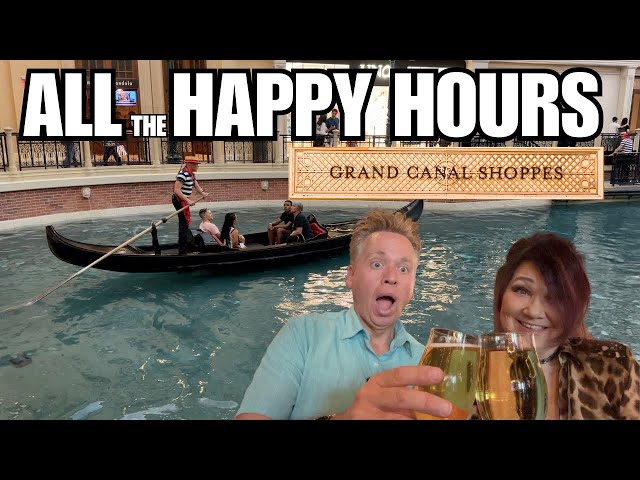 NEW! GRAND CANAL SHOPPES HAPPY HOURS 2023 | VENETIAN PALAZZO | BOTTOMS UP! LAS VEGAS STRIP
