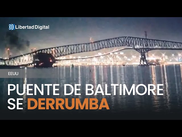 🇺🇸​ESTADOS UNIDOS | El mayor puente de Baltimore se derrumba por el choque de un carguero
