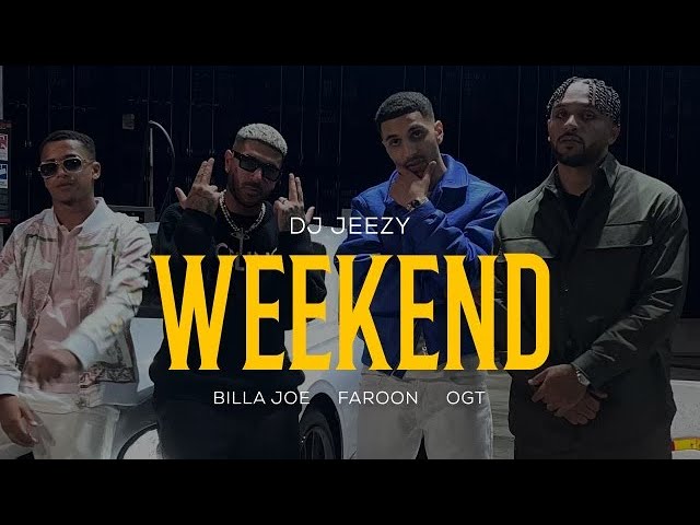 DJ JEEZY feat. Faroon, BILLA JOE, OGT - Weekend (Official Video)