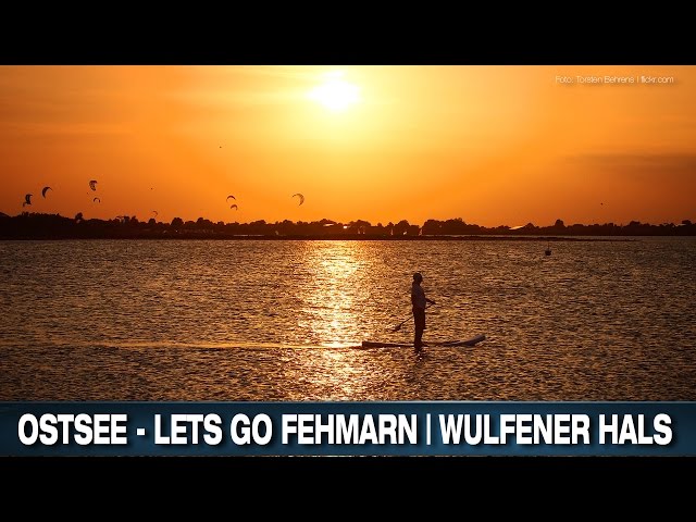 OSTSEE - LETS GO FEHMARN |  WULFENER HALS