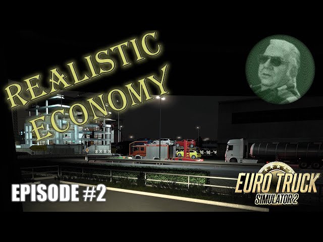 [ETS2] Realistic economy play through | Ep2 | Oberhausen or bust