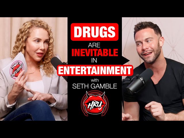 D r u g s Are Inevitable in Entertainment with Seth Gamble