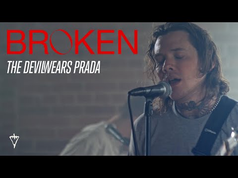 The Devil Wears Prada - Broken (Official Music Video)