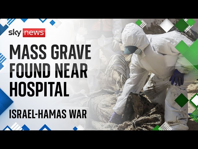 Israel denies being behind mass grave in Gaza | Israel-Hamas war