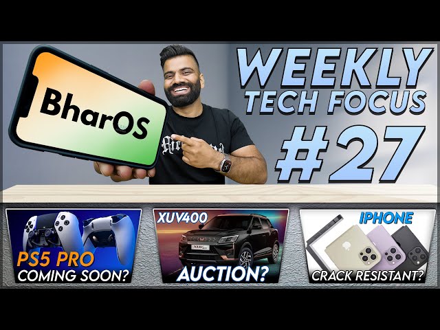 BharOS | PS5 Pro | Crack Resistant iPhone | Android 14 | WTF | Episode 27 | Technical Guruji🔥🔥🔥