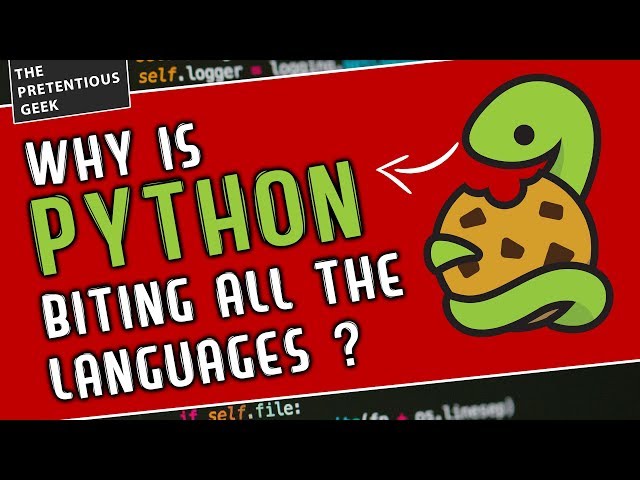 Why is Python the Coolest Language | The Pretentious Geek