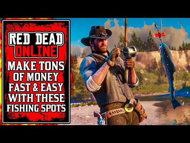 You Can Make TONS of MONEY Fast With This Red Dead Online Fishing Spot (RDR2 Best Fishing Location)