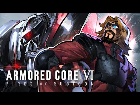 MAX PLAYS: Armored Core VI: Fires of Rubicon