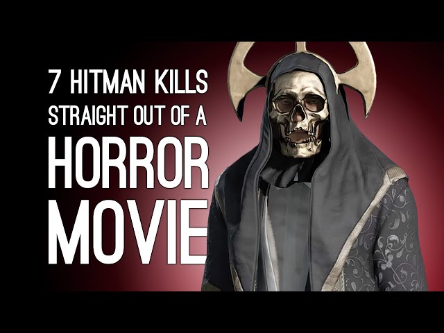 7 Over the Top Hitman Kills Straight Out of a Horror Movie