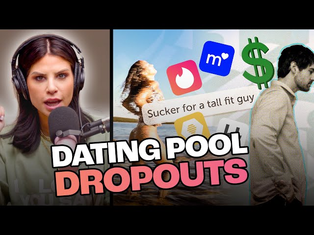 Dating Pool Dropouts: How Feminism RUINED Dating