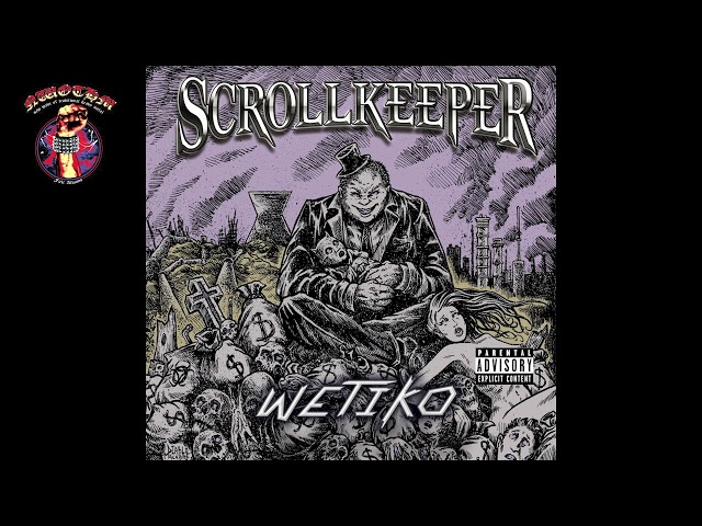 Scrollkeeper - Wetiko [EP] (2023)