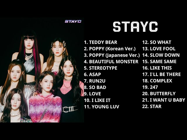 STAYC Best Songs Playlist  (2023 updated) audio
