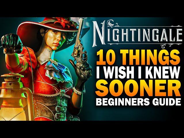 Nightingale Beginners Guide! 10 Important Things I Wish I knew Sooner - Nightingale Gameplay Guide