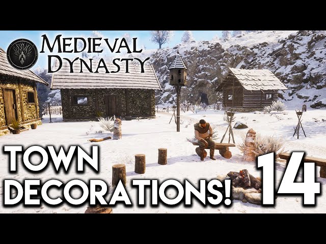 Medieval Dynasty Lets Play - Town Decorations! E14