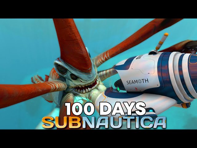 I Spent 100 Days in Subnautica and Here's What Happened (Seamoth Only)