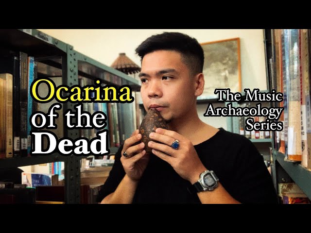Ocarina of the Dead - Music Archaeology Series