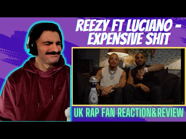 UK Rap Fan REACTS To REEZY ft LUCIANO - EXPENSIVE SHIT [Reaction&Review] | Who Is Rezo