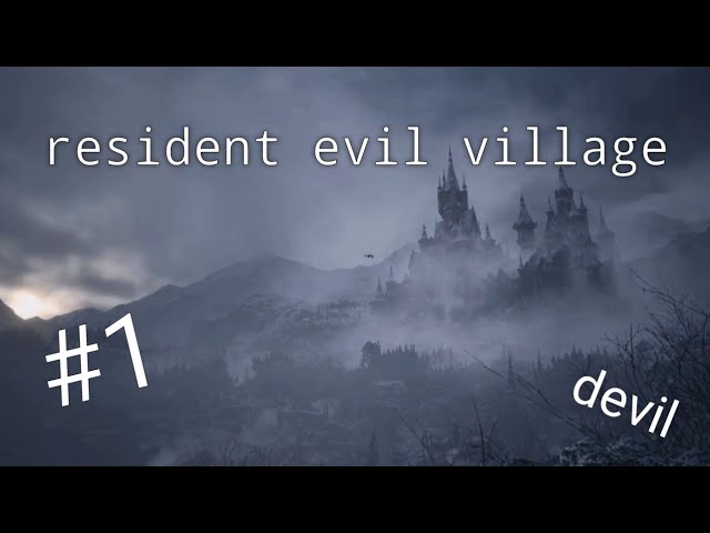 resident evil village gameplay #part nahi