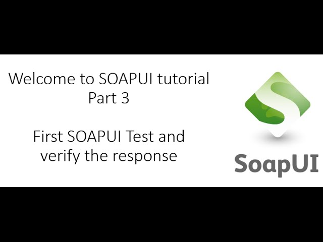 First SOAPUI Test Case- SOAPUI Tutorial