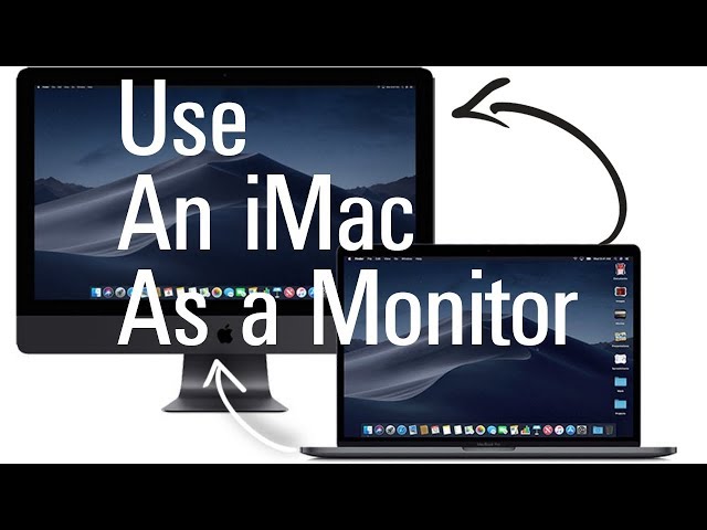 Use An iMac As a Monitor