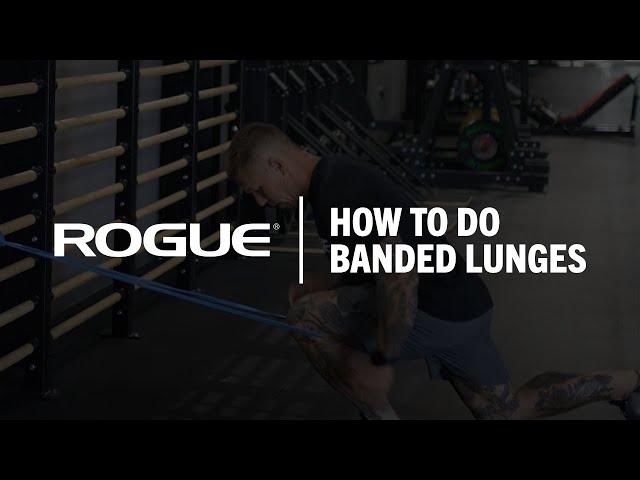 How To Do Banded Lunges