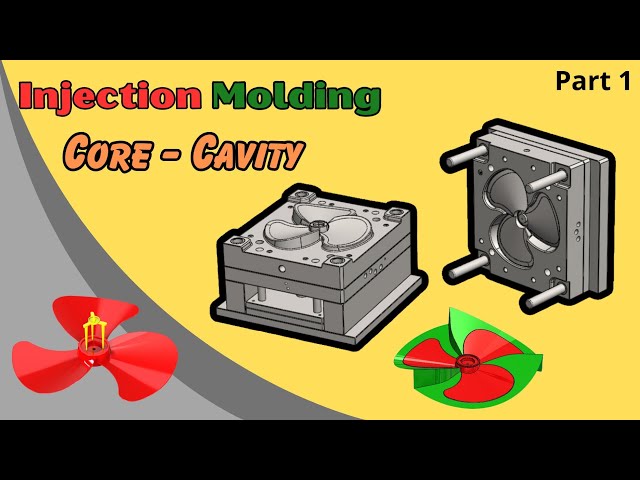 SolidWorks Mold Design - Cavity Core Fan Blade part 1/4