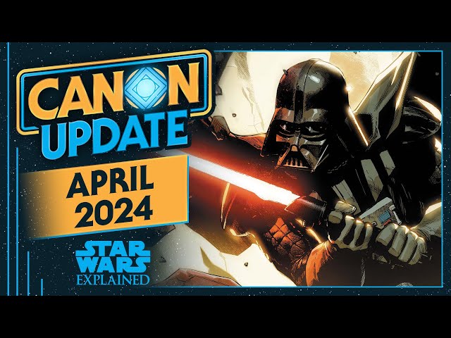April 2024 Star Wars Canon Update