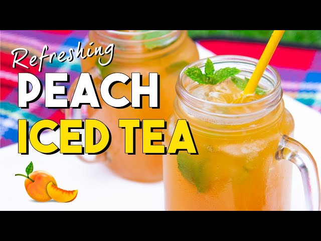 Ultimate Peach Iced Tea Recipe - Easy Drinks at Home #Ad