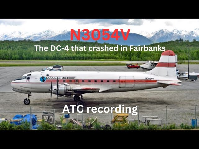 Alaska DC-4 CRASH | ATC recording (2 FATALITIES)