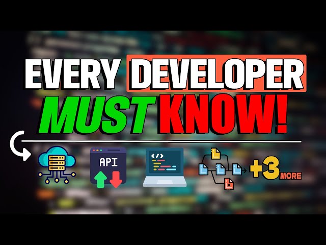 7 Essential Skills Every Developer Should Know!
