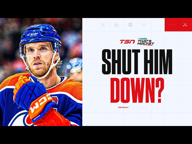 SHOULD THE OILERS SHUT DOWN MCDAVID UNTIL THE PLAYOFFS?