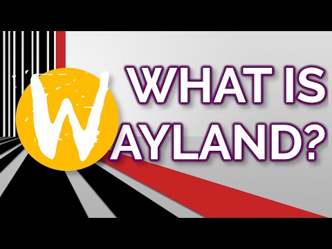 WAYLAND: what is it, and is it ready for daily use?