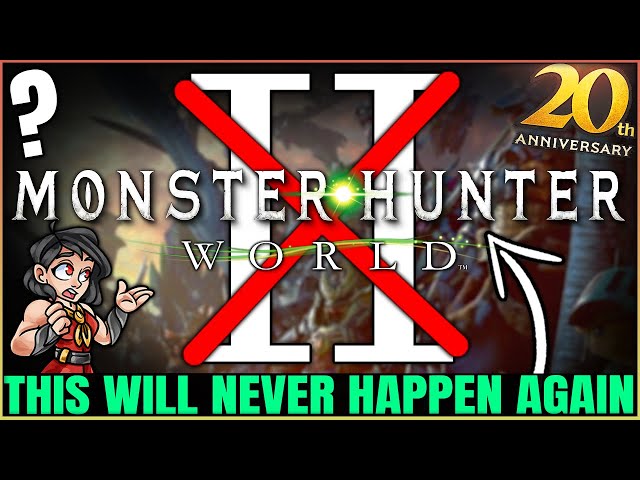 Monster Hunter World 2 - Once in a Lifetime...