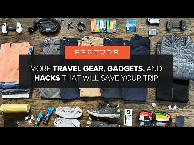 Awesome Travel Gear, Gadgets, and Hacks That Will SAVE Your Next Trip - 32 Items!