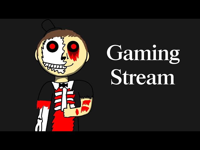 Gaming Stream