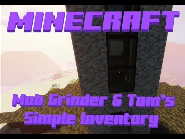 Minecraft Mobgrinder TomsSimpleInventory